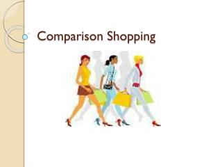 Comparison Shopping