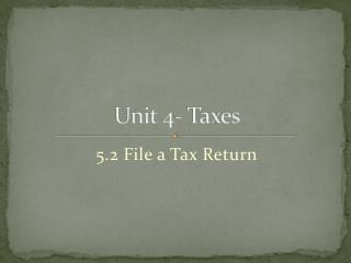Unit 4- Taxes