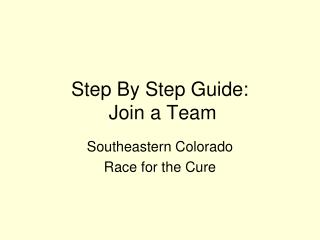 Step By Step Guide: Join a Team