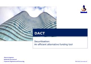 Securitisation: An efficient alternative funding tool