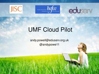 UMF Cloud Pilot