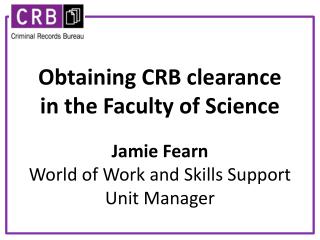 O btaining CRB clearance in the Faculty of Science