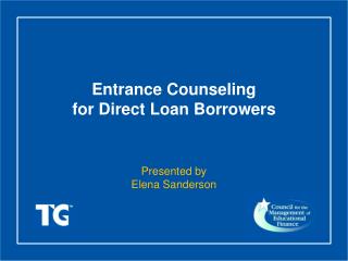 Entrance Counseling for Direct Loan Borrowers