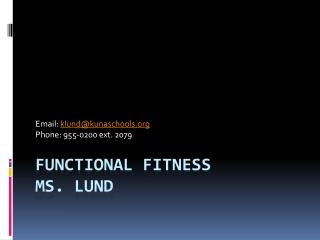 Functional Fitness Ms. Lund