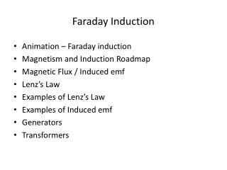 Faraday Induction
