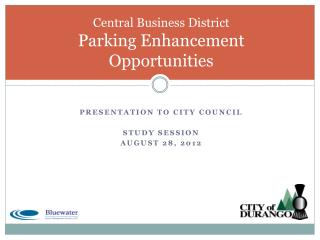 Central Business District Parking Enhancement Opportunities