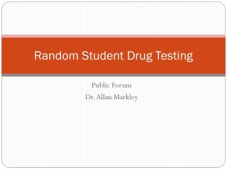 Random Student Drug Testing