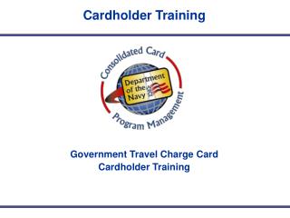 Government Travel Charge Card Cardholder Training