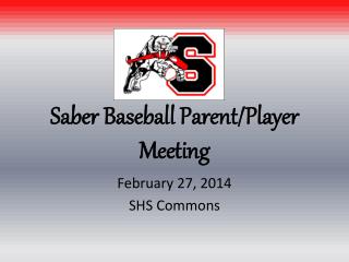 Saber Baseball Parent/Player Meeting