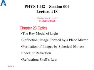 PHYS 1442 – Section 004 Lecture #18