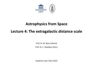 Astrophysics from Space Lecture 4: The extragalactic distance scale