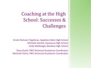 Coaching at the High School: Successes &amp; Challenges