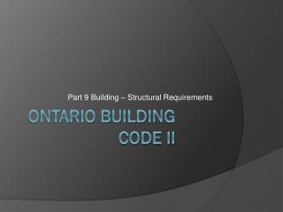 Ontario Building code ii