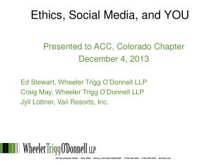 Ethics, Social Media, and YOU