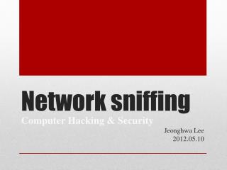 Network sniffing