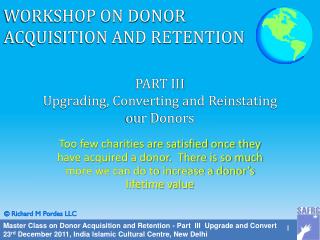 PART III Upgrading, Converting and Reinstating our Donors