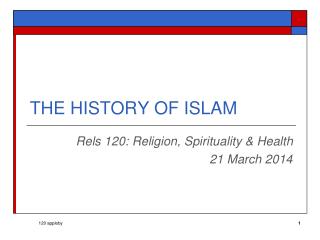 THE HISTORY OF ISLAM
