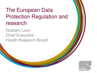 The European Data Protection Regulation and research