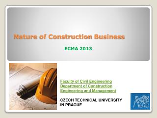 Nature of Construction Business