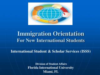 Immigration Orientation For New International Students
