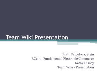 Team Wiki Presentation