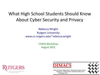 What High School Students Should Know About Cyber Security and Privacy