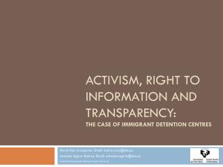 Activism , right to information and transparency : The case of immigrant detention centres