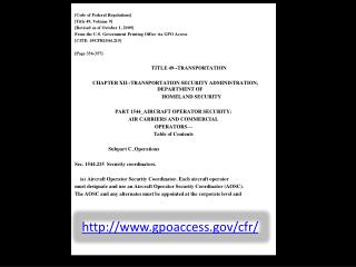 [Code of Federal Regulations] [Title 49, Volume 9] [Revised as of October 1, 2009] From the U.S. Government Printing Off