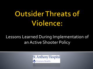 Outsider Threats of Violence: