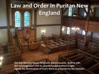 Law and Order in Puritan New England
