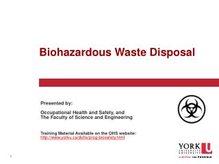 Biohazardous Waste Disposal