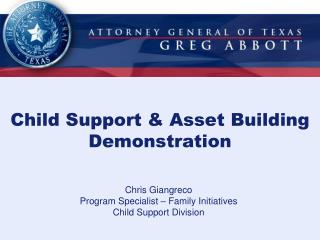 Child Support &amp; Asset Building Demonstration