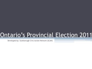 Ontario’s Provincial Election 2011