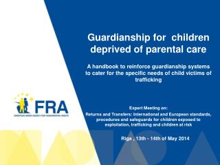 Guardianship for children deprived of parental care