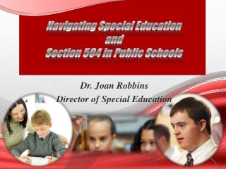 Navigating Special Education and Section 504 in Public Schools
