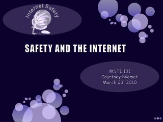 SAFETY AND THE INTERNET