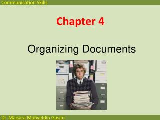 Chapter 4 Organizing Documents