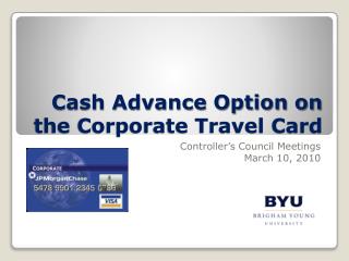 Cash Advance Option on the Corporate Travel Card