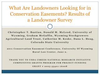 What Are Landowners Looking for in Conservation Easements? Results of a Landowner Survey