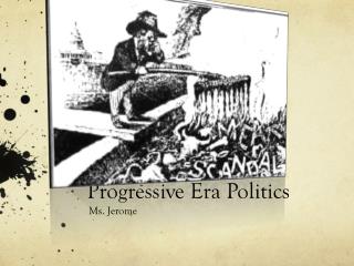 Progressive Era Politics