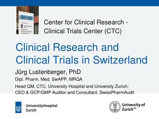 Clinical Research and Clinical Trials in Switzerland
