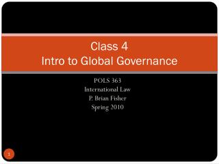 Class 4 Intro to Global Governance