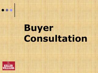 Buyer Consultation