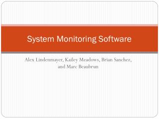 System Monitoring Software