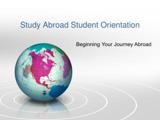 Study Abroad Student Orientation