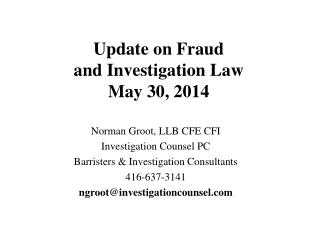 Update on Fraud and Investigation Law May 30, 2014