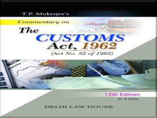 Custom duty is imposed on imports into INDIA and export out of INDIA.