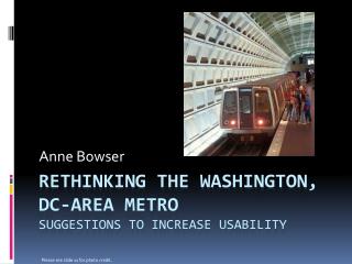 Rethinking the Washington, DC-Area Metro suggestions to increase usability