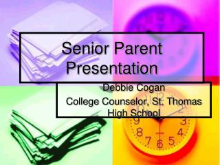 Senior Parent Presentation