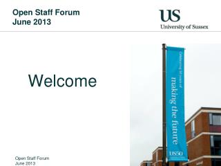 Open Staff Forum June 2013